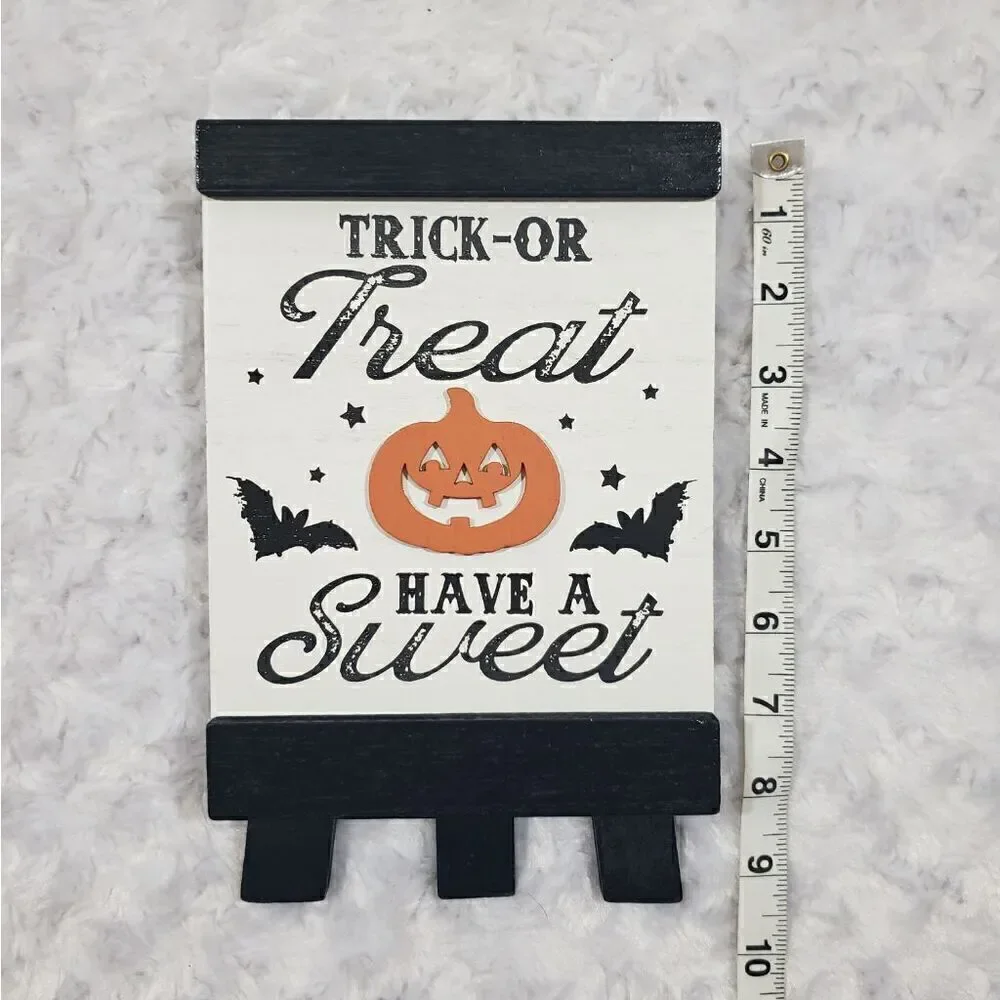 Halloween Decor Trick or Treat Have a Sweet free standing hanging sign